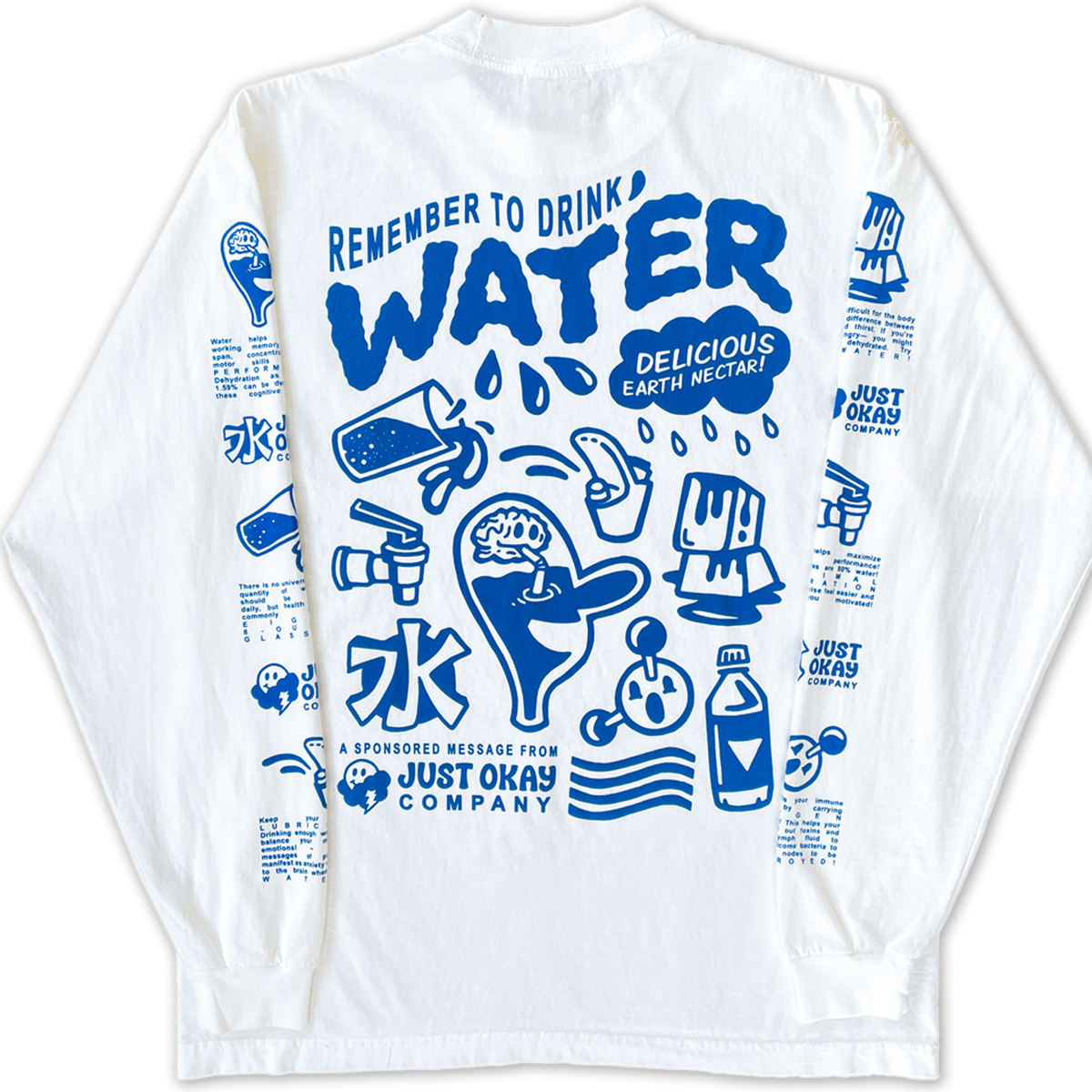 Drink Water L/S Shirt – Just Okay Co