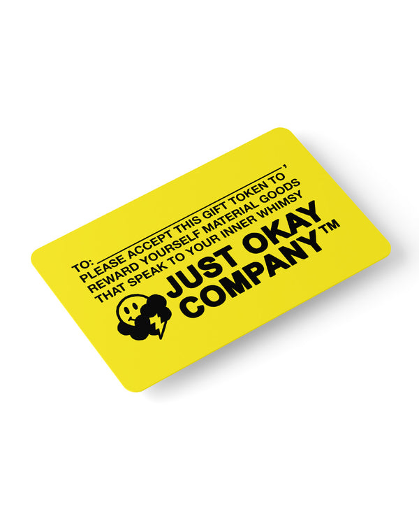 Just Okay Company Gift Card