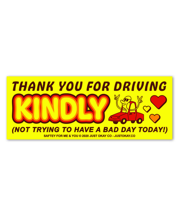 Drive Kindly Bumper Sticker