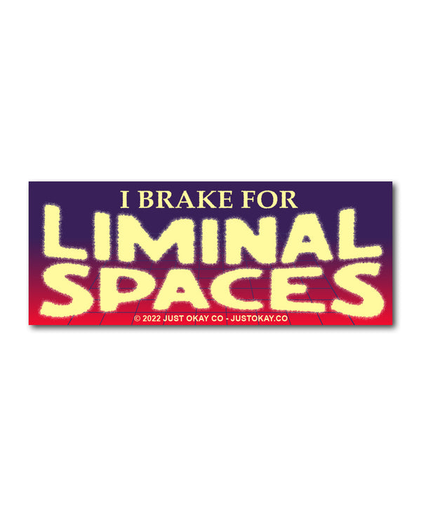 Liminal Spaces Bumper Sticker