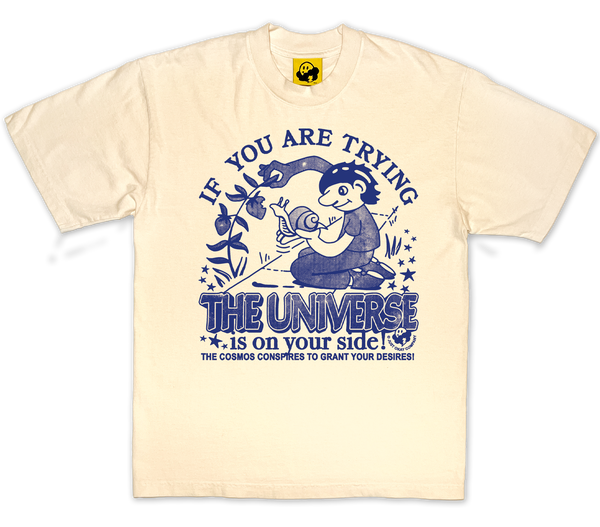 The Universe is on Your Side T-Shirt