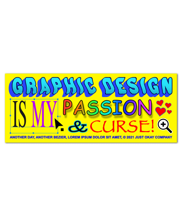 Cursed Graphic Design Bumper Sticker